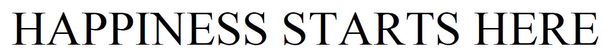 happiness starts here