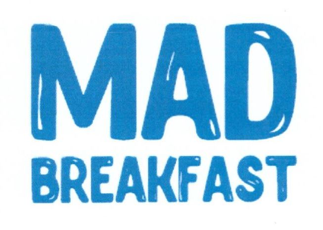 mad breakfast