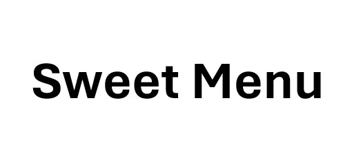 sweet menu