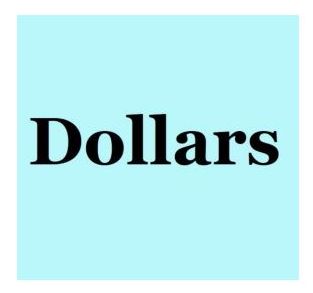 dollars