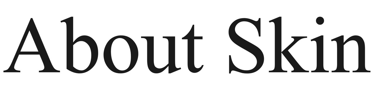 about skin