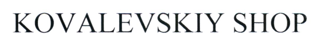 kovalevskiy shop