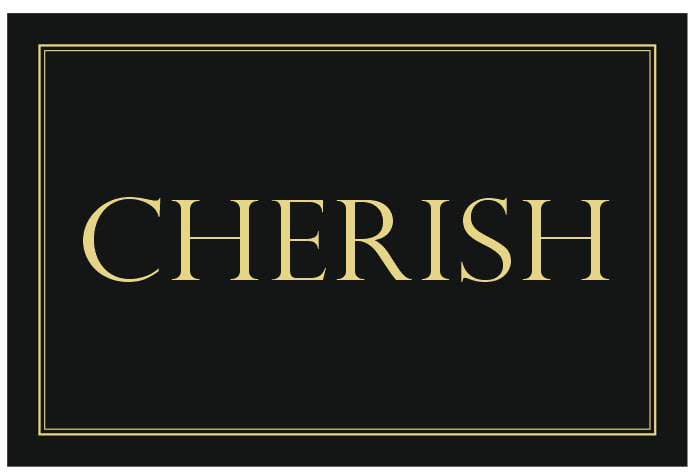 cherish