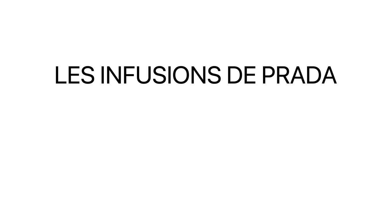 les infusions de prada