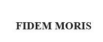 fidem moris