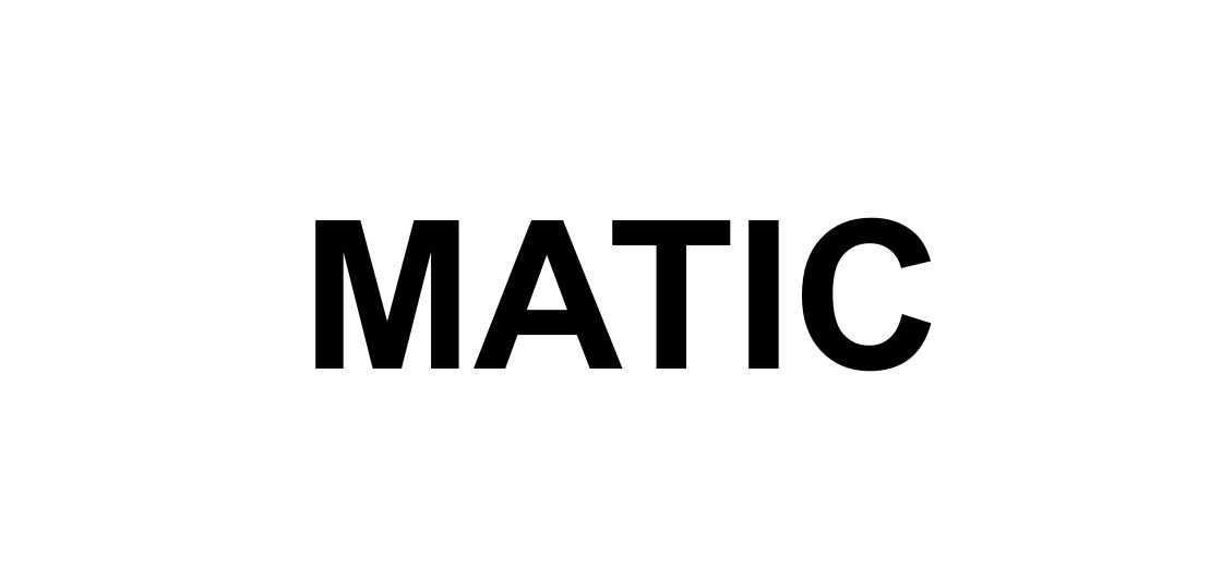 matic