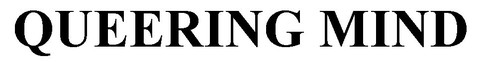 queering mind