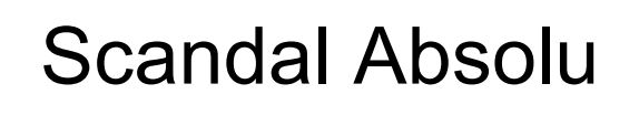 scandal absolu