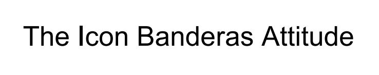 the icon banderas attitude