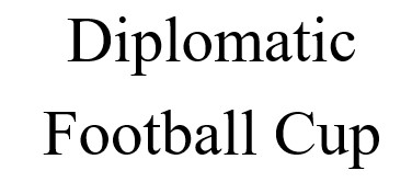 diplomatic football cup