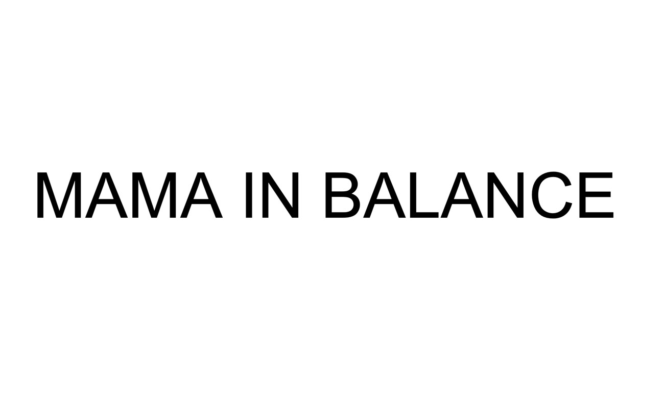 mama in balance