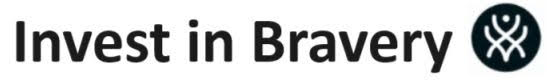 invest in bravery