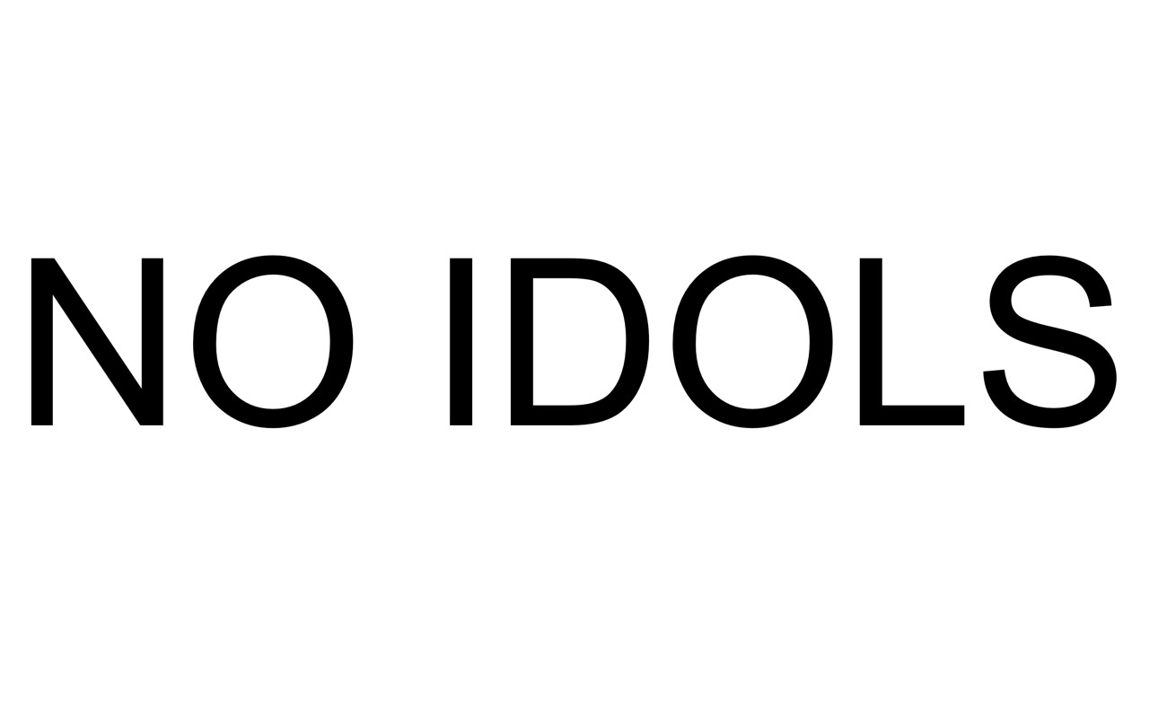 no idols