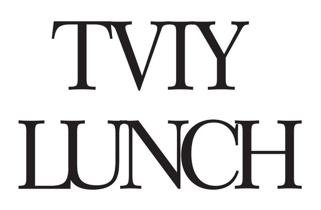 tviy lunch