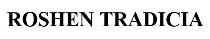 roshen tradicia