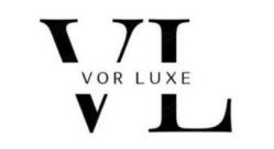 vor luxe
