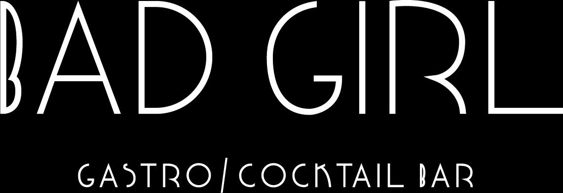 bad girl gastro/coctail bar