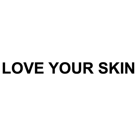 love your skin