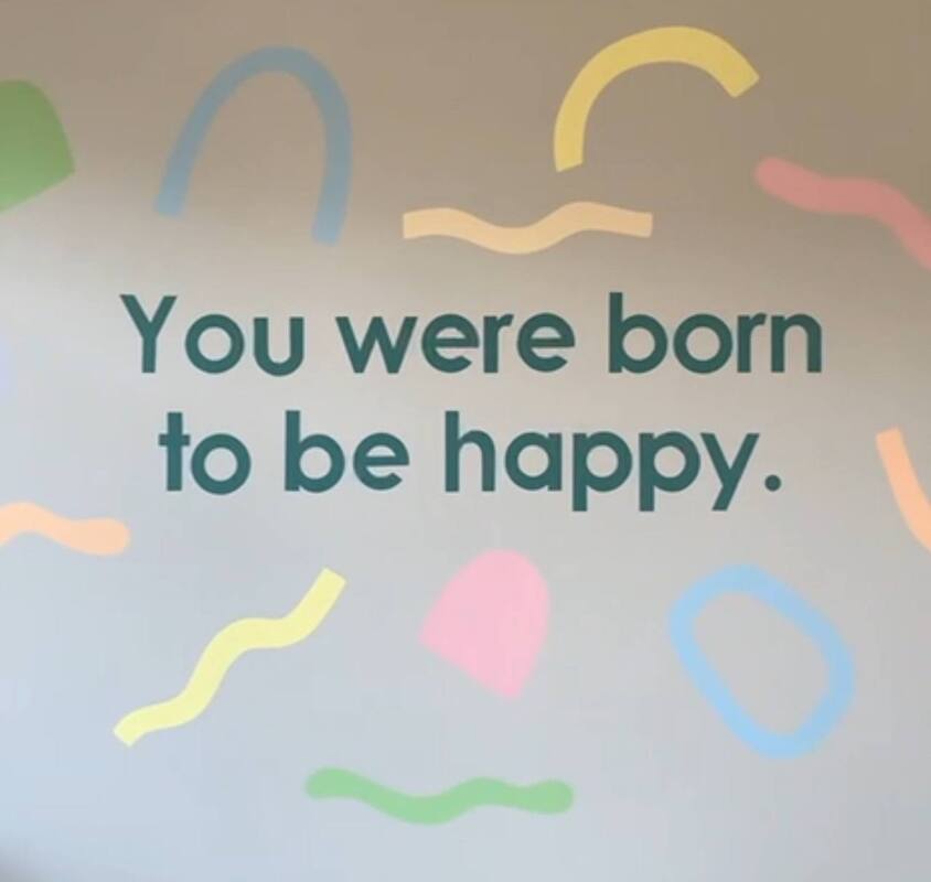 you were born to be happy