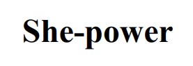 she power