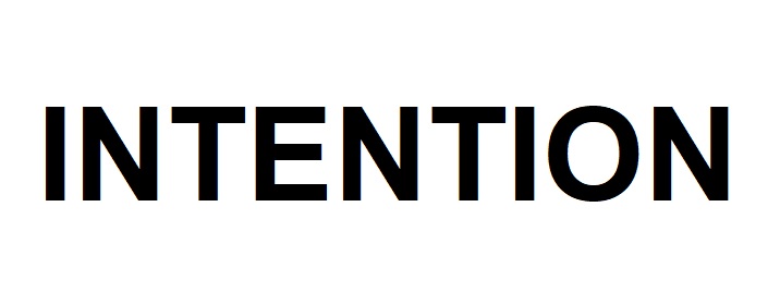 intention