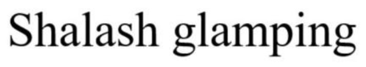 shalash glamping