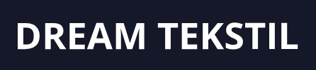 dream tekstil