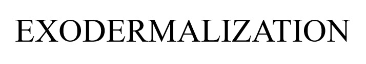 exodermalization