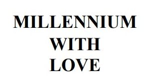 millennium with love