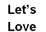 let`s love