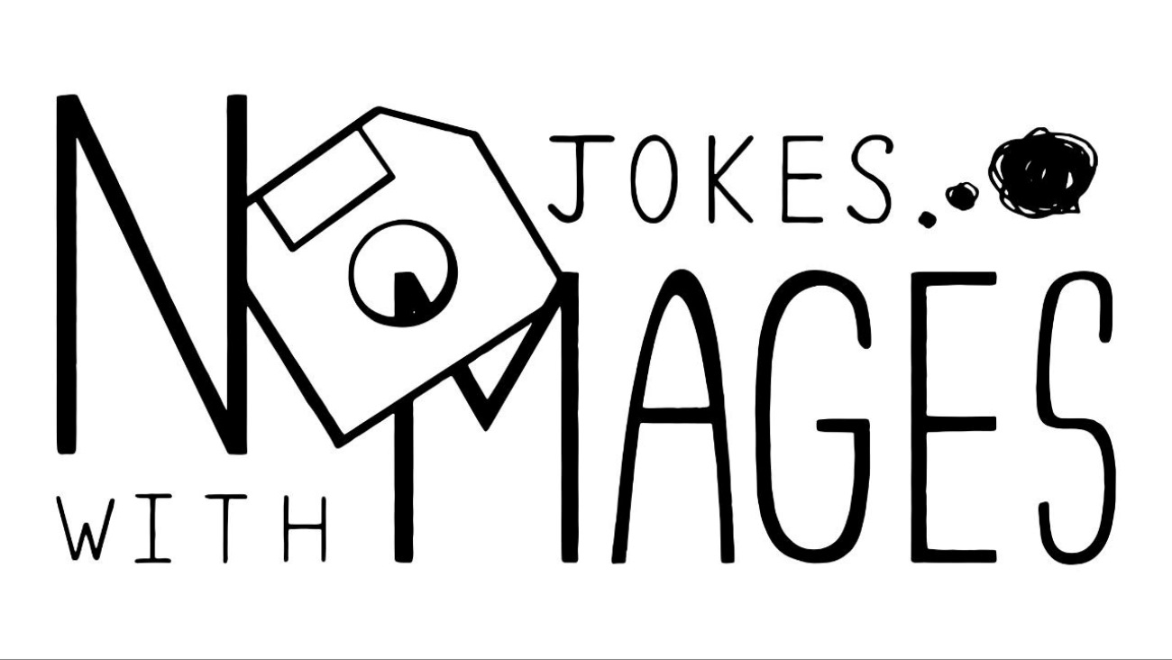 ТМ mages with jokes no no jokes with mages