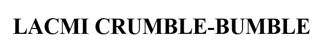 lacmi crumble-bumble
