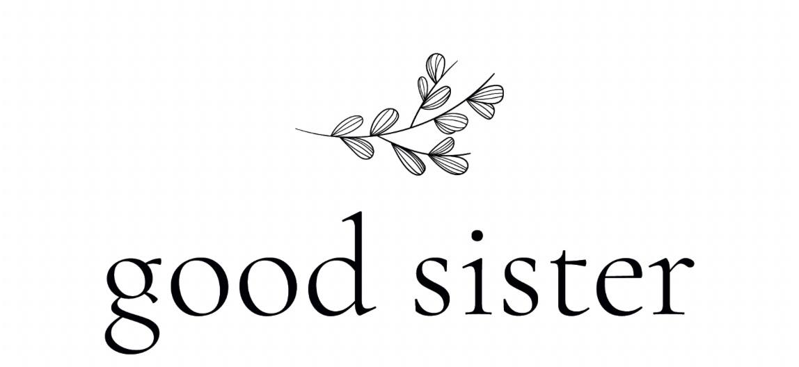 good sister