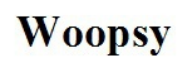 Торговельна марка «woopsy», свідоцтво №391296