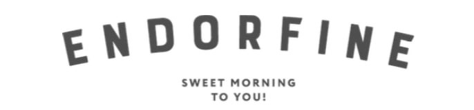 endorfine sweet morning to you!