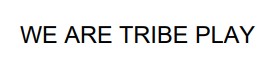 we are tribe play