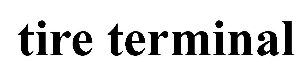 tire terminal