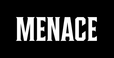 menace