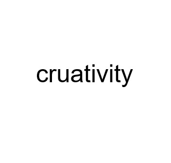 cruativity
