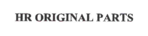 hr original parts