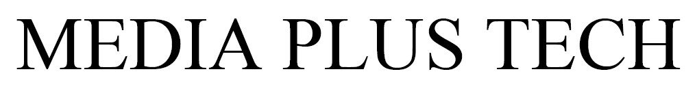 media plus tech