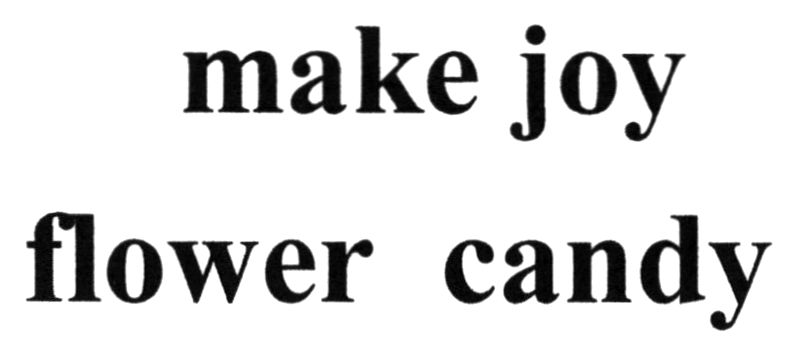 make joy flower candy