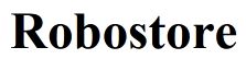 robostore