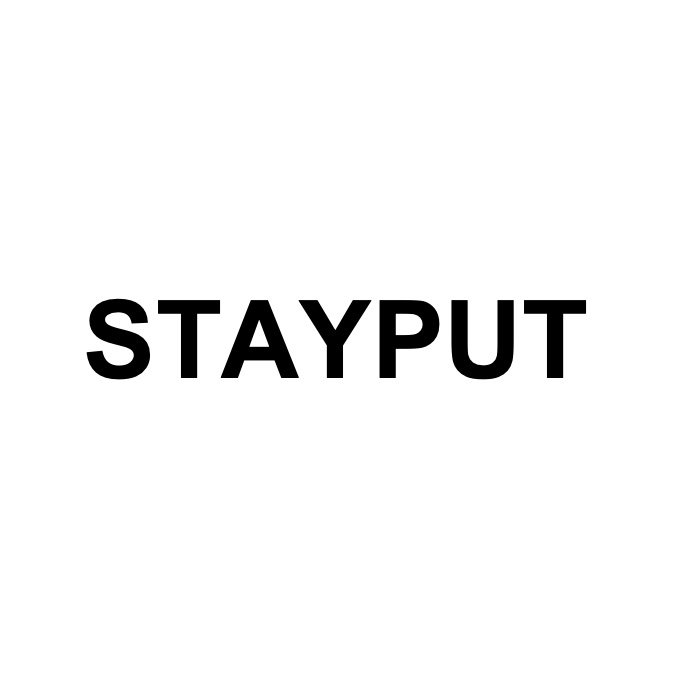 stayput
