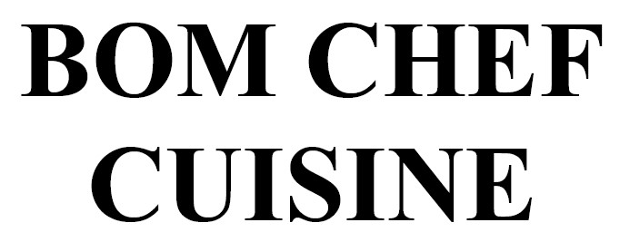 bom chef cuisine
