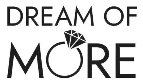 dream of more