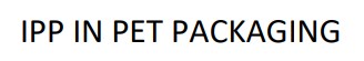 ipp in pet packaging