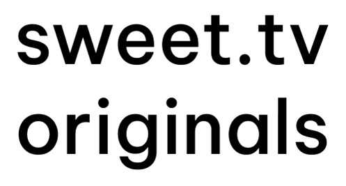 sweet tv originals