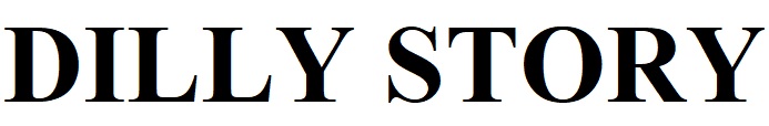 dilly story
