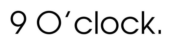 9 o'clock.